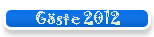 G�ste 2012
