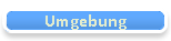 Umgebung